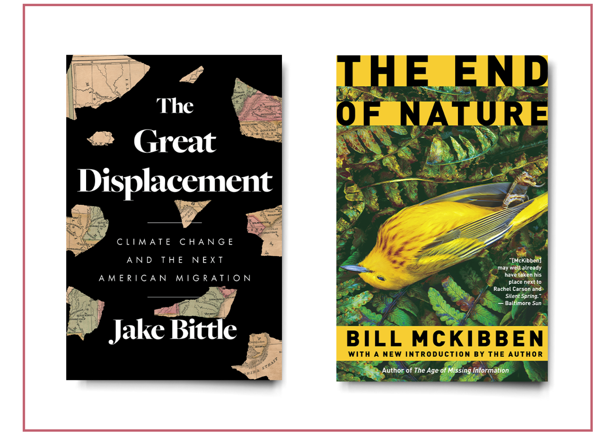 Book covers: "The Great Displacement" and "The End of Nature"