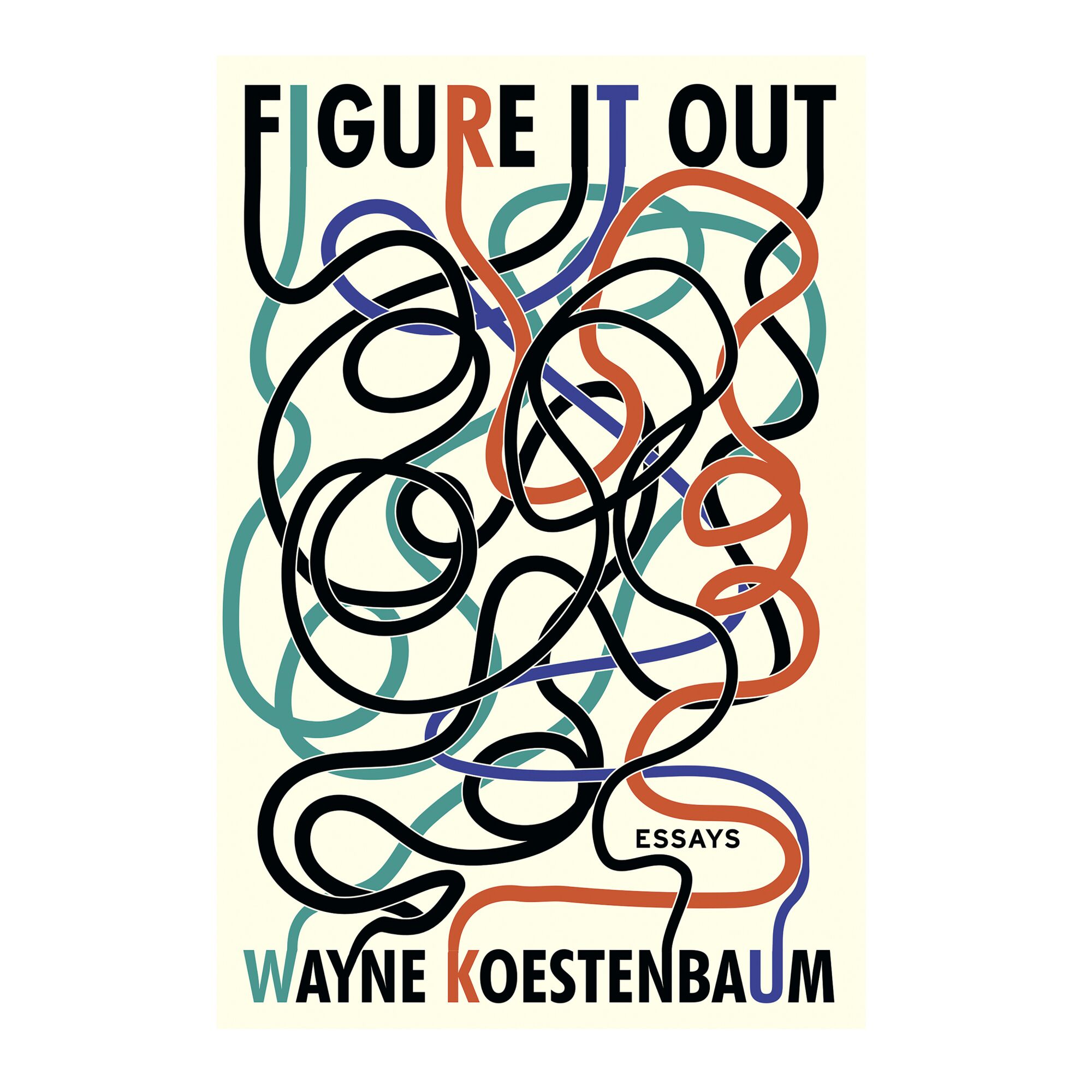 GIFT GUIDE - Cover of the book Figure It Out: Essays by Wayne Koestenbaum. 