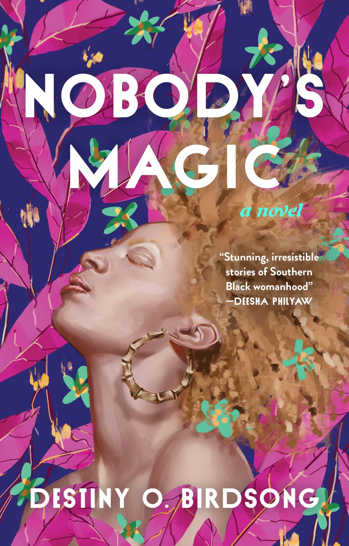 This book cover image released by Grand Central Publishing shows "Nobody’s Magic" by Destiny O. Birdsong. (Grand Central Publishing via AP)