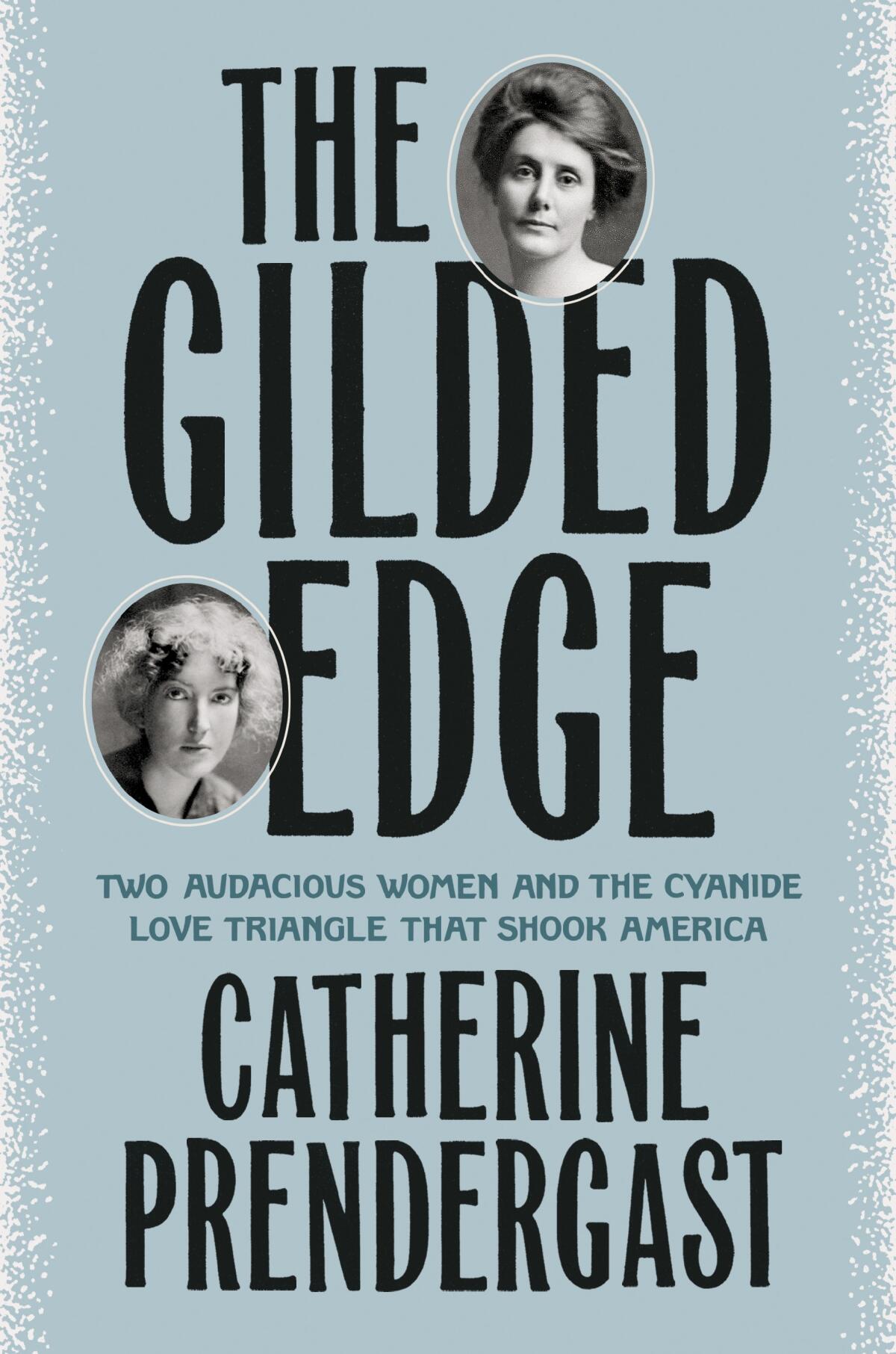 Catherine Prendergast's 'The Gilded Edge'