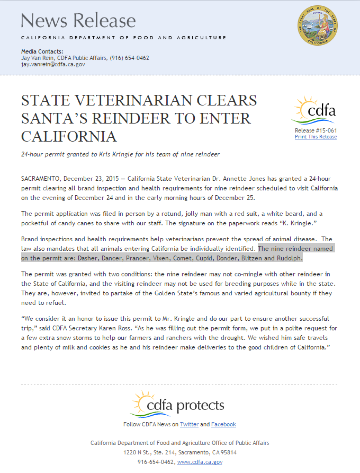 California sticks closer to the original Dutch, calling one of Santa's imported ruminants Donder, not Donner. USDA disagrees.