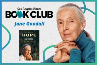 Feb. 25: Jane Goodall discusses “The Book of Hope”