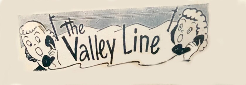 The header for the Valley Line column as it appeared in the La Cañada Valley Sun for several decades. The 74-year-old newspaper's final publication date is Thursday, April 23, 2020.