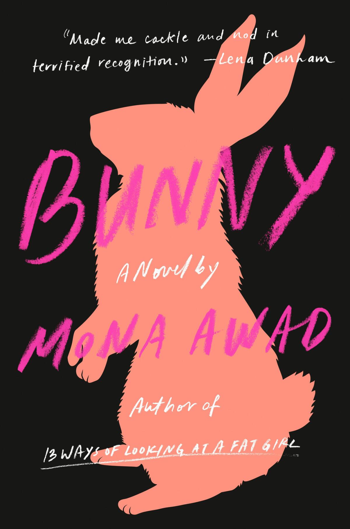 "Bunny" by Mona Awad.