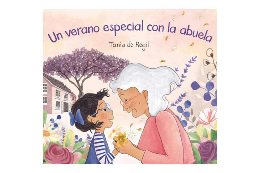 Un verano especial con la abuela by Tania de Regil
