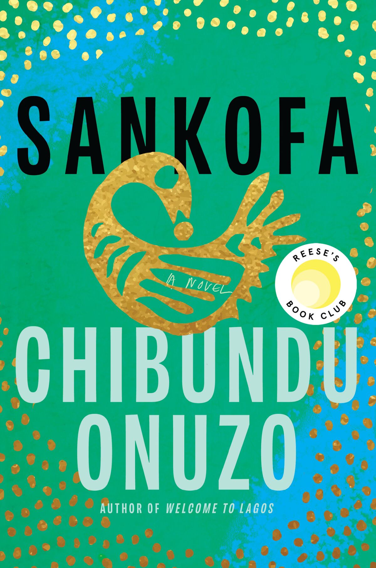 "Sankofa," by Chibundu Onuzo