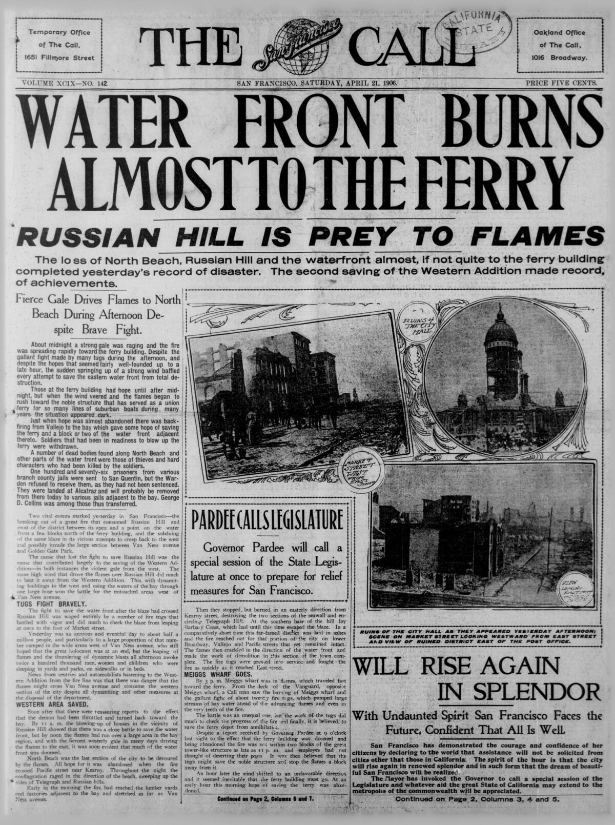 The San Francisco Call newspaper reports on how the flames from the great fire of 1906 headed toward the Ferry Building.