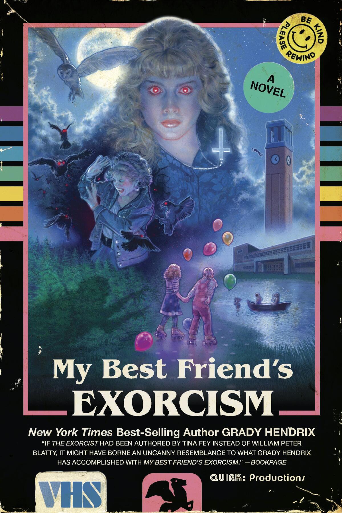 "My Best Friend's Exorcism," by Grady Hendrix