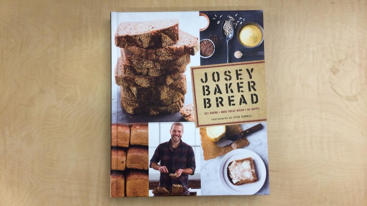 The new "Josey Baker Bread" from San Francisco baker Josey Baker and Chronicle Books is a great introduction to the fun — and magic — of baking.