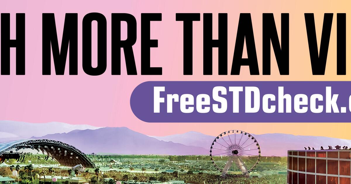 Totally free like at Coachella? Organizers not happy with billboard for STD screening