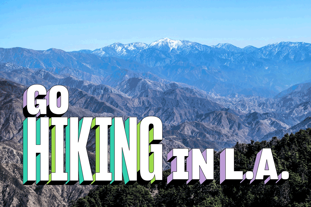Text that says "Go hiking in L.A."