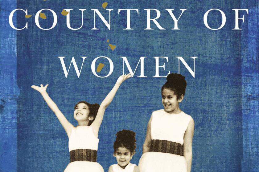 Book jacket for "In the Country of Women" by Susan Straight