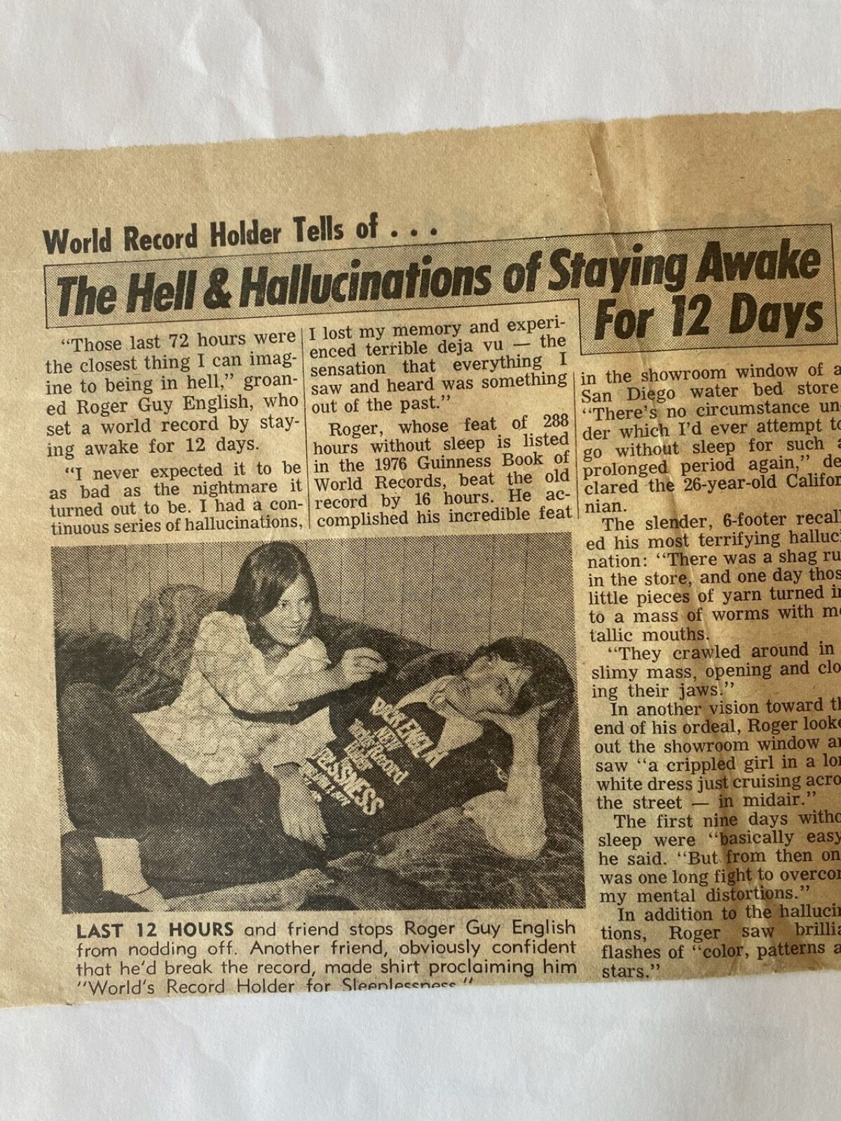 Roger Guy English is featured in a newspaper article about his world record for staying awake.