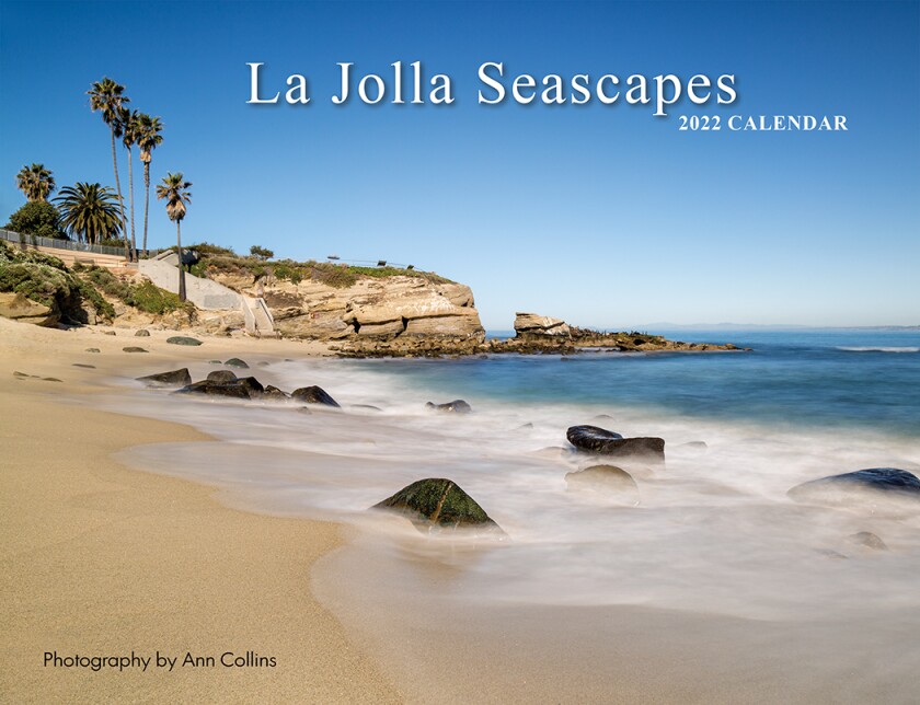 Ann Collins' "La Jolla Seascapes" 2022 calendar features a cover photo of La Jolla Cove as a high tide was going out.