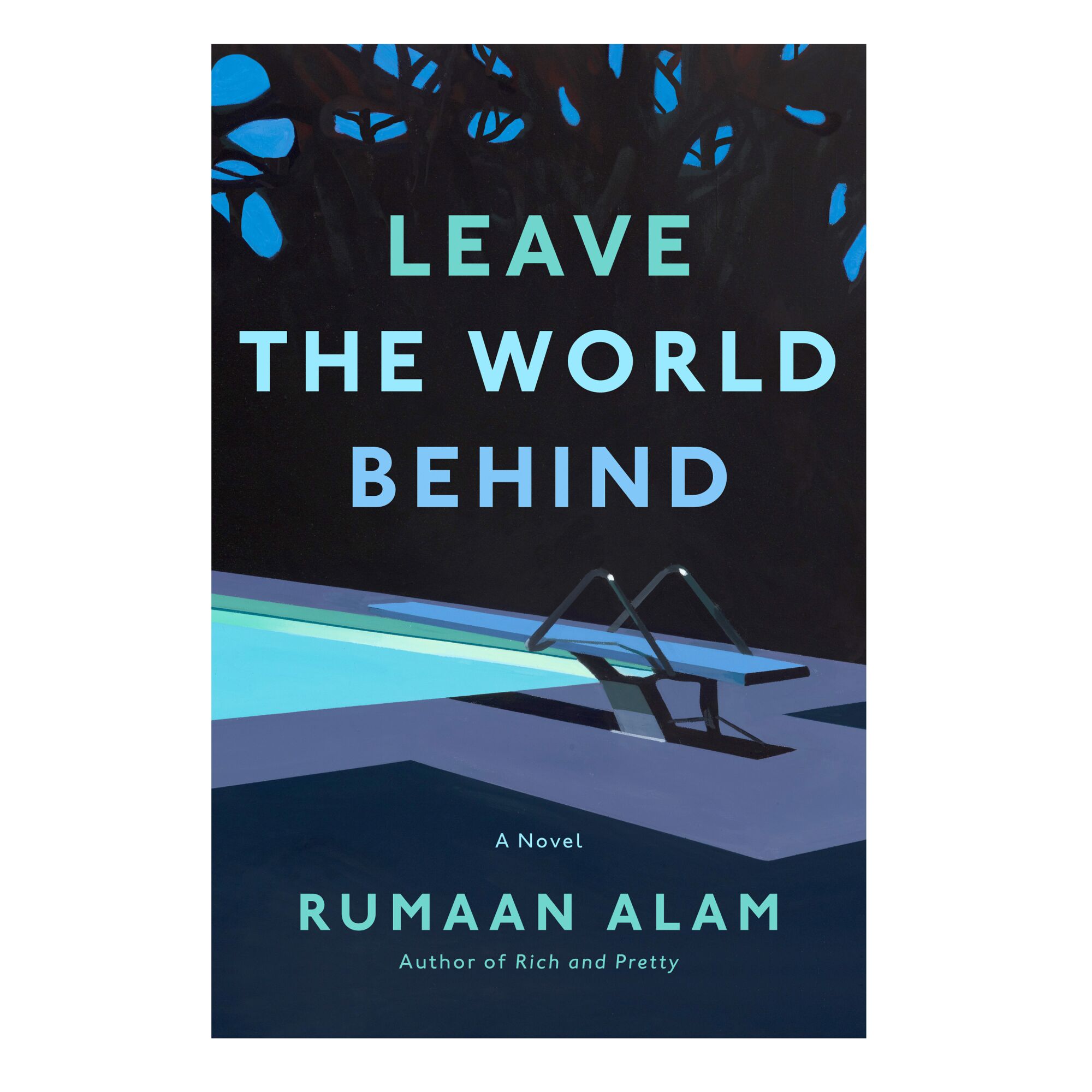 HOLIDAY GIFT GUIDE - Cover of the book Leave The World Behind: A Novel by Rumaan Alam.