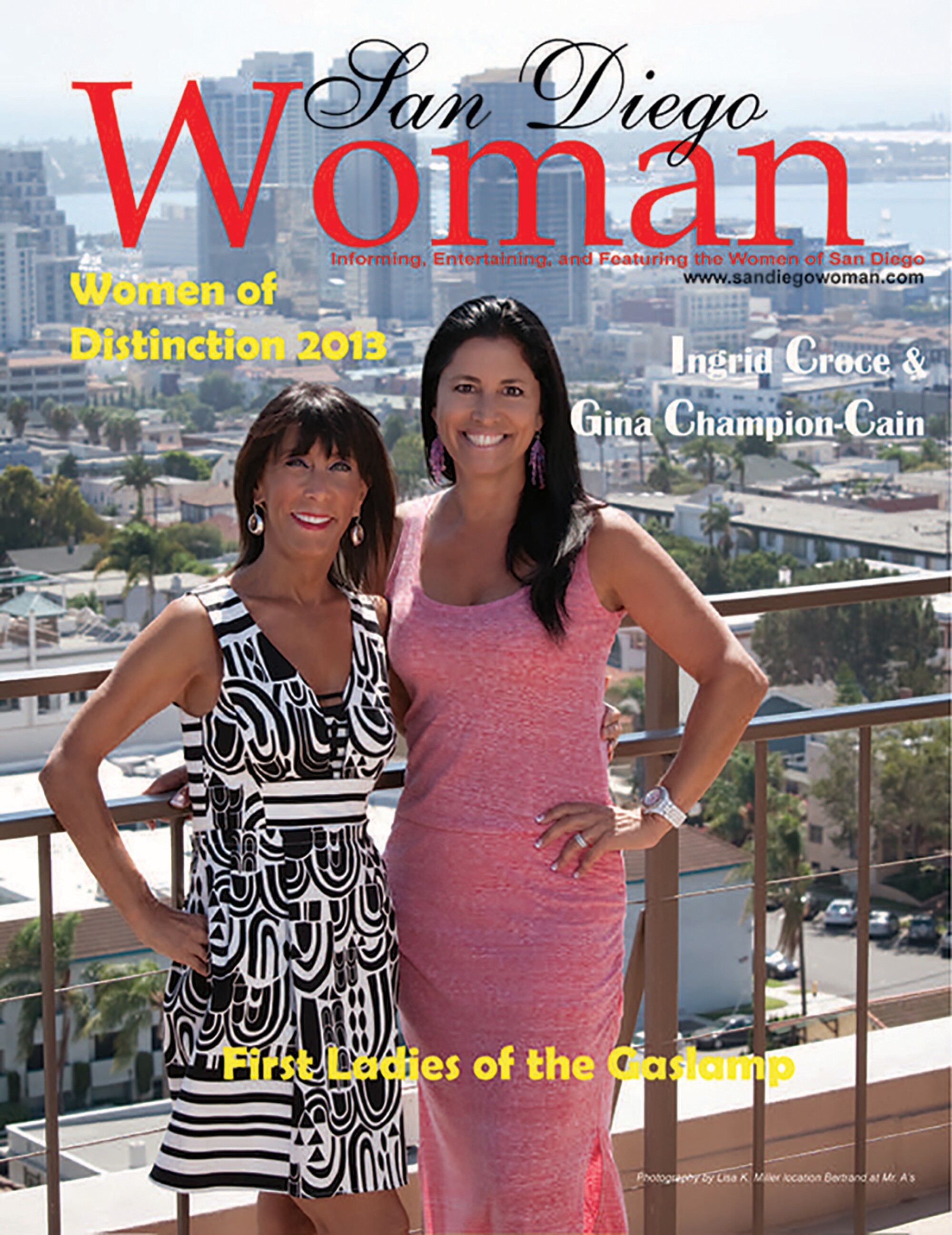 A cover of San Diego Woman magazine from 2013 featured Ingrid Croce (left) and Gina Champion-Cain.