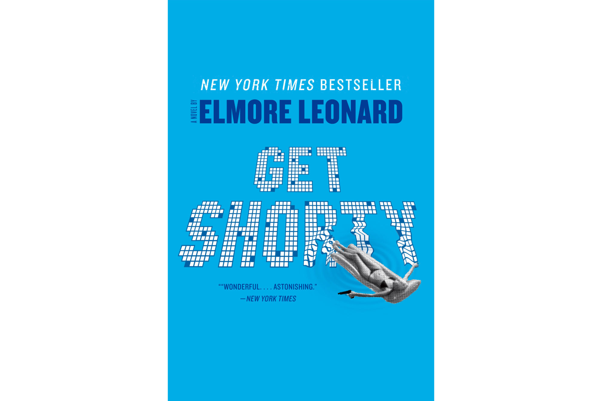 "Get Shorty: A Novel" by Elmore Leonard