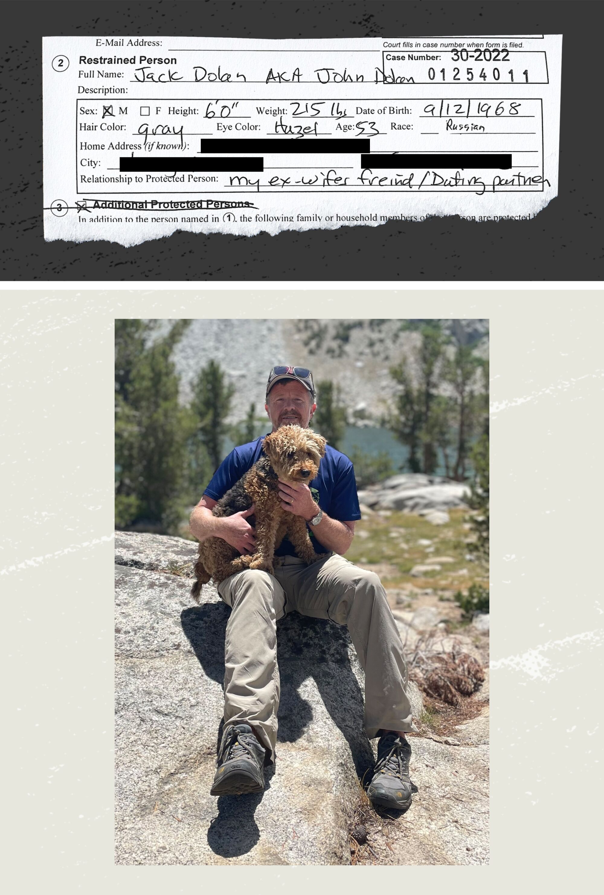 A snippet of a restraining order document above and a photo of Dolan with his dog Roxie on a hike below.