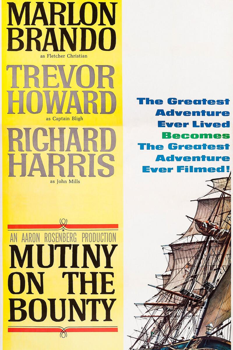 A poster for the movie "Mutiny on the Bounty" with an 18th century sailing ship
