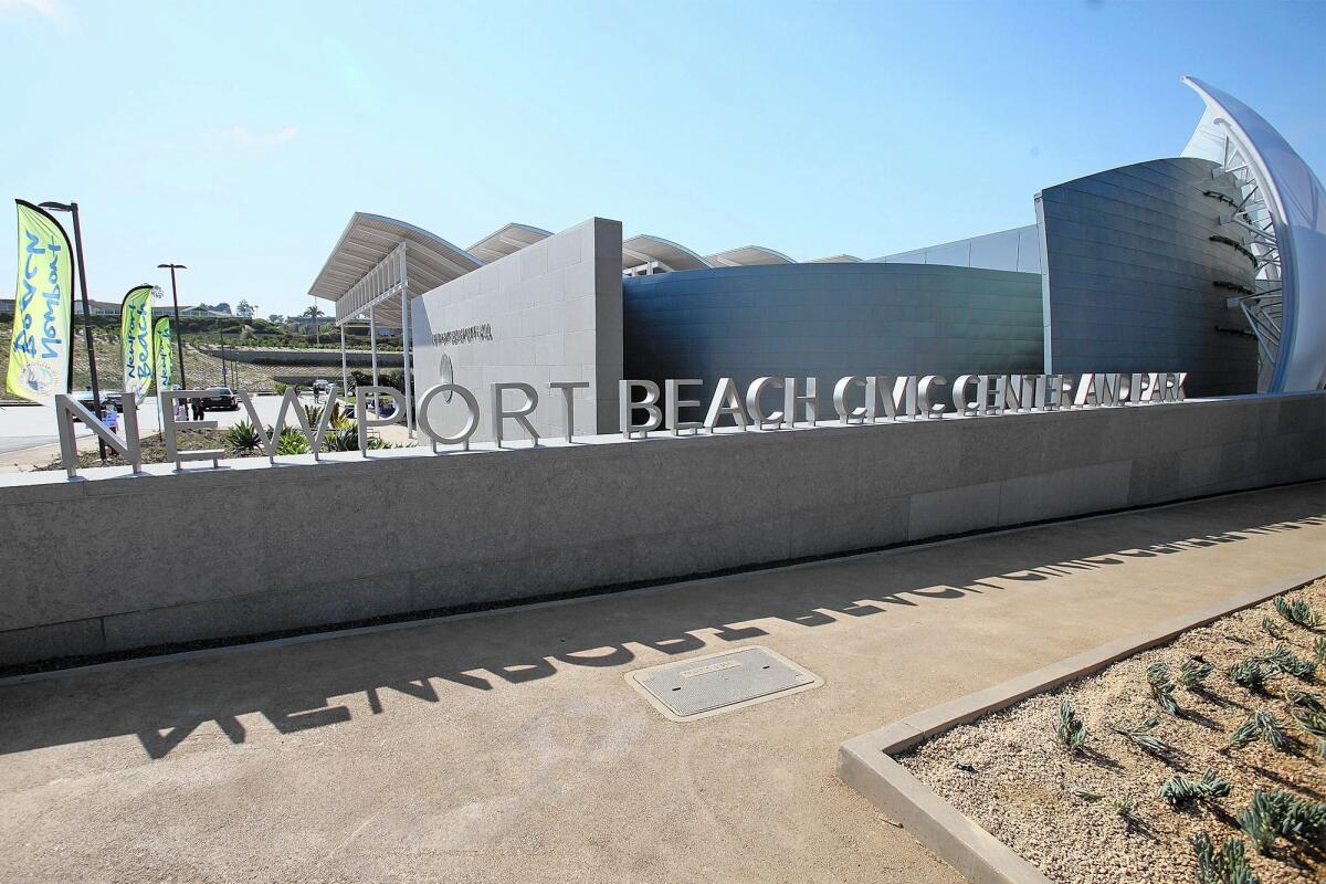 The Newport Beach Civic Center opened in May 2013 at a cost of about $140 million.