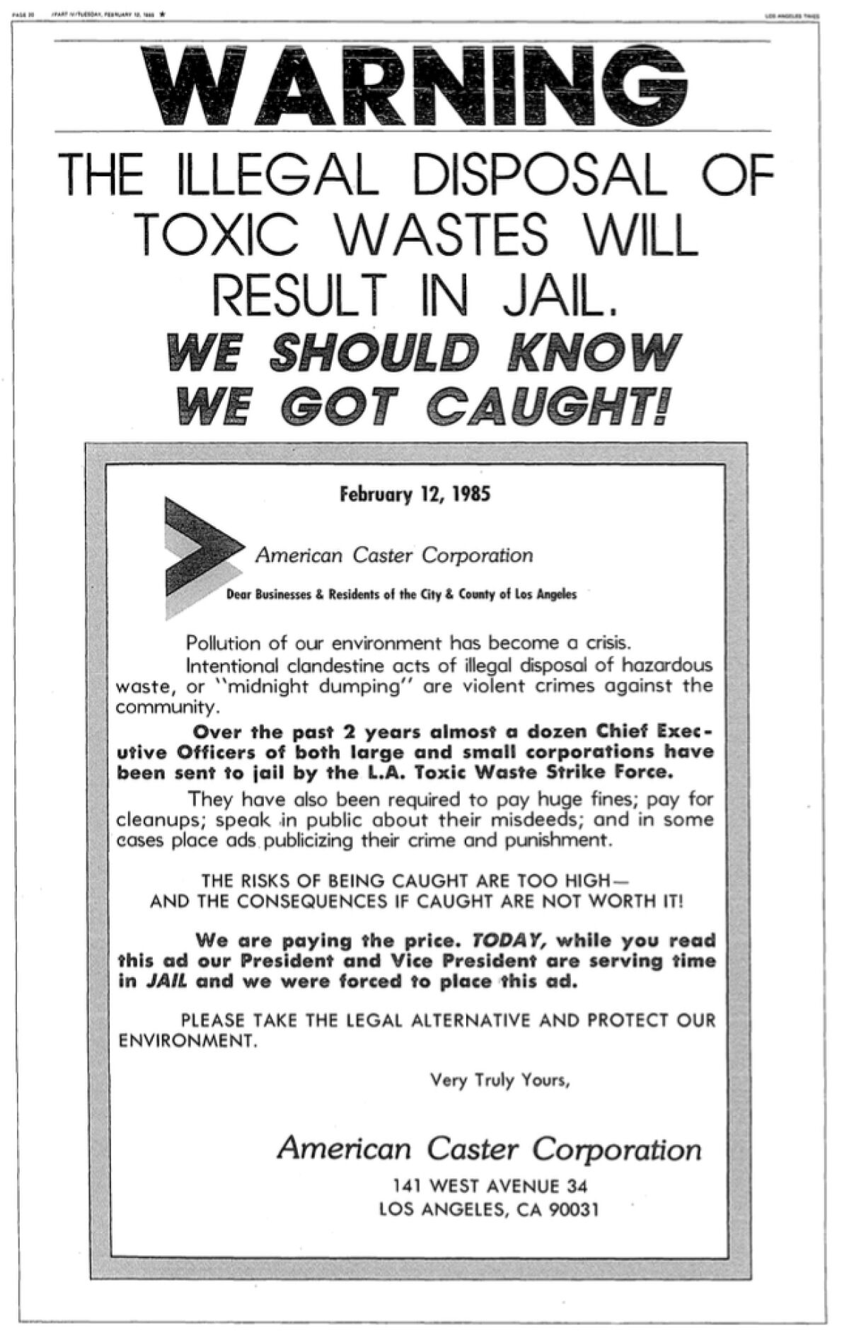 "The illegal disposal of toxic wastes will result in jail. We should know we got caught!" reads a 1985 ad.