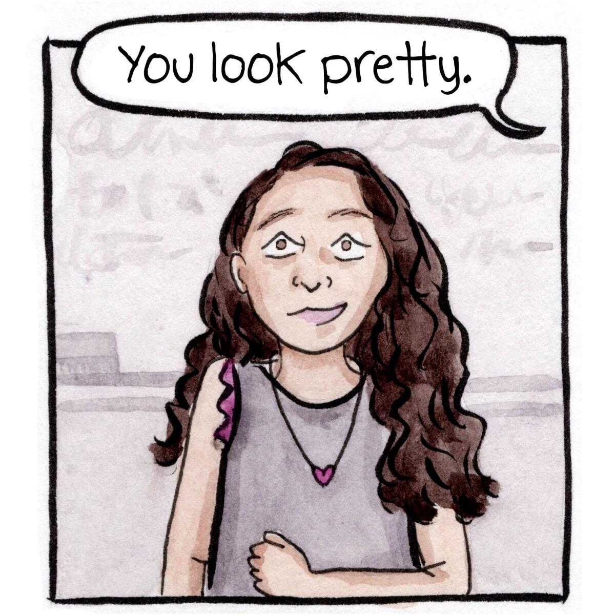 Someone says, "You look beautiful," to a teenager wearing a ruffled tank top and long, wavy hair.