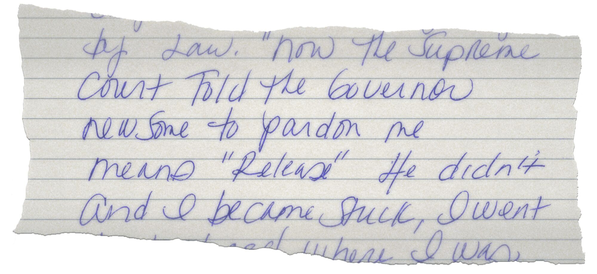 A torn section of a handwritten letter on lined paper
