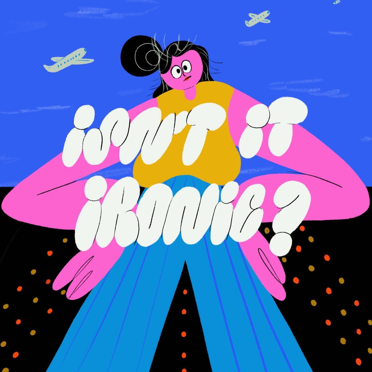 "Isn't it ironic?" illustration of a woman shrugging 