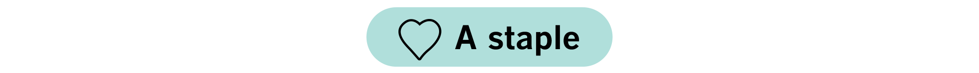 "A staple" decorative text button