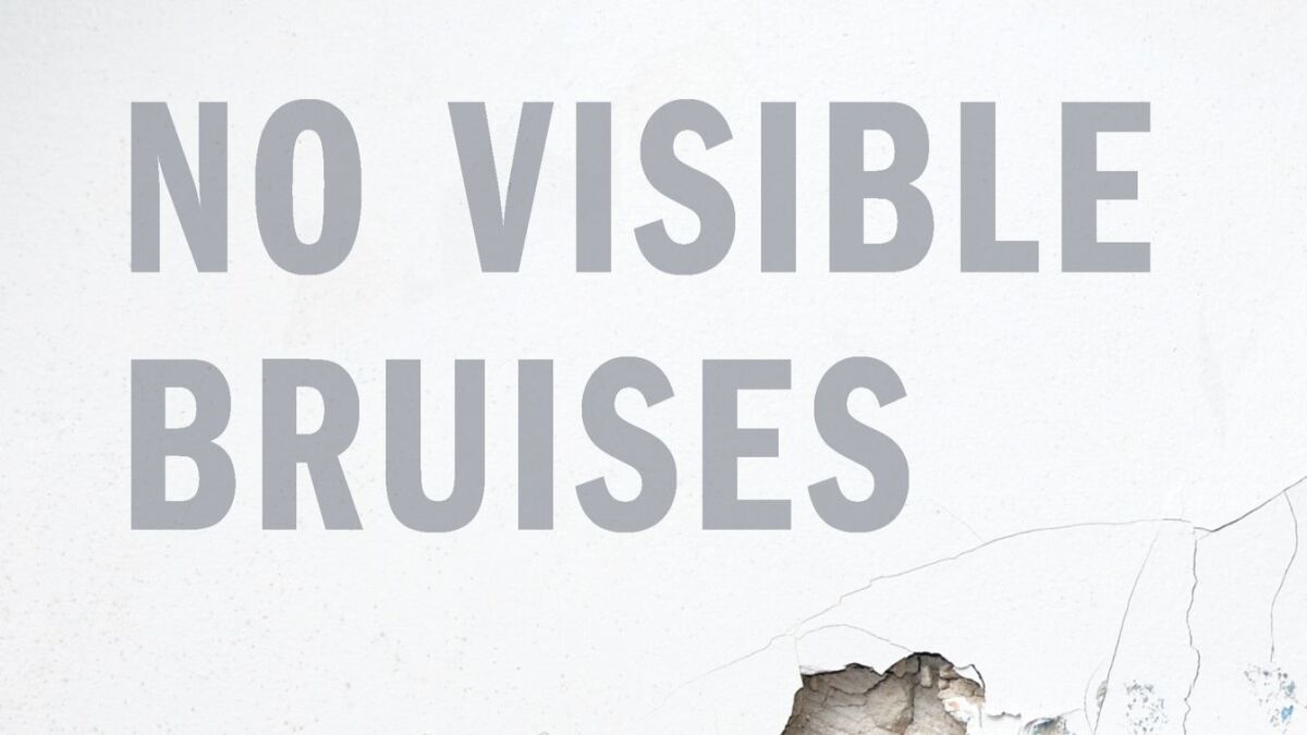 A detail of the book jacket for Rachel Louise Snyder's "No Visible Bruises: What We Don't Know About Domestic Violence Can Kill Us."