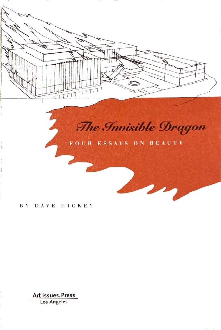 A line drawing of a building on the front of Dave Hickey's book "The Invisible Dragon: Four essays on beauty."