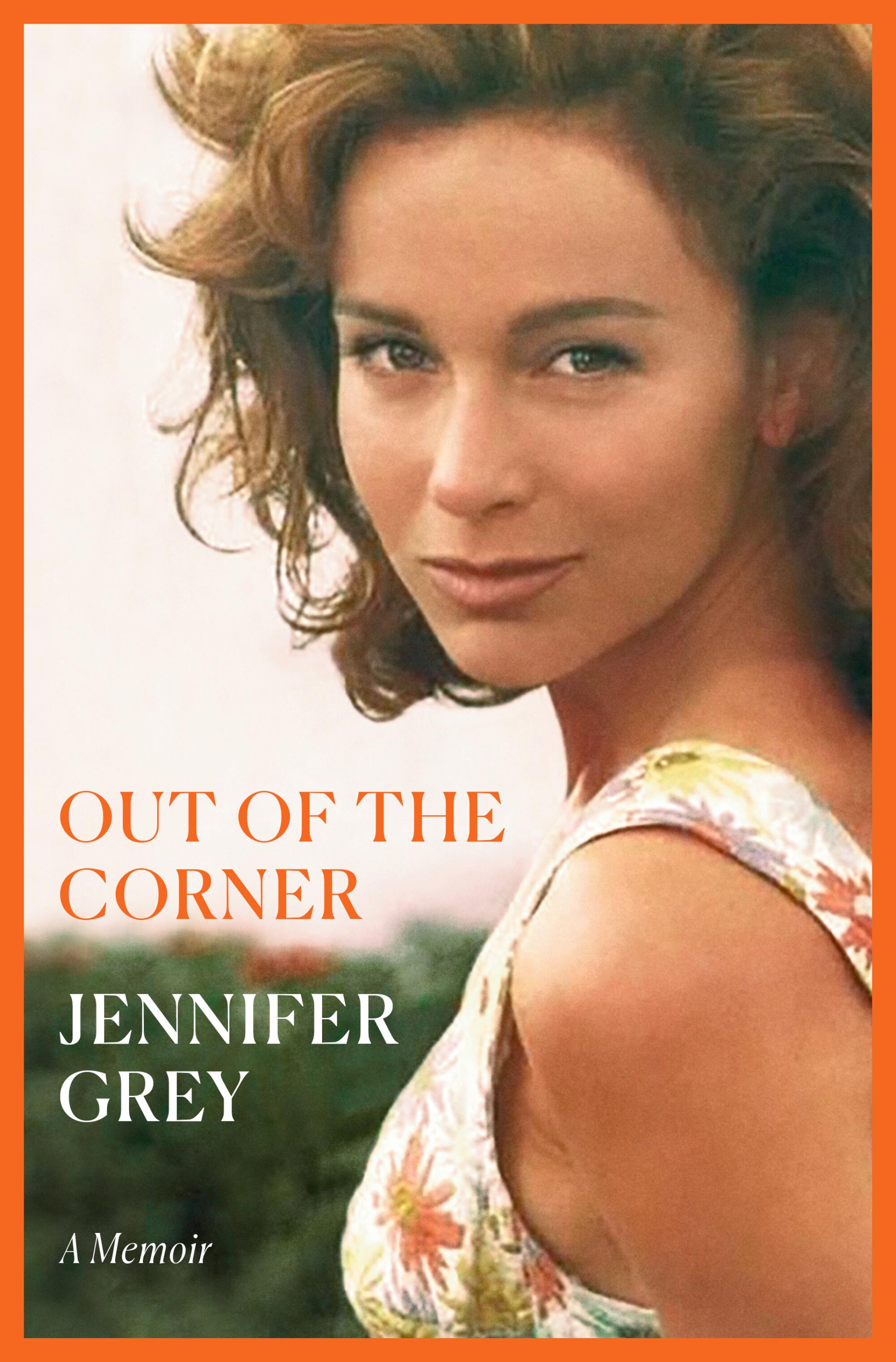 "Out of the Corner" by Jennifer Grey