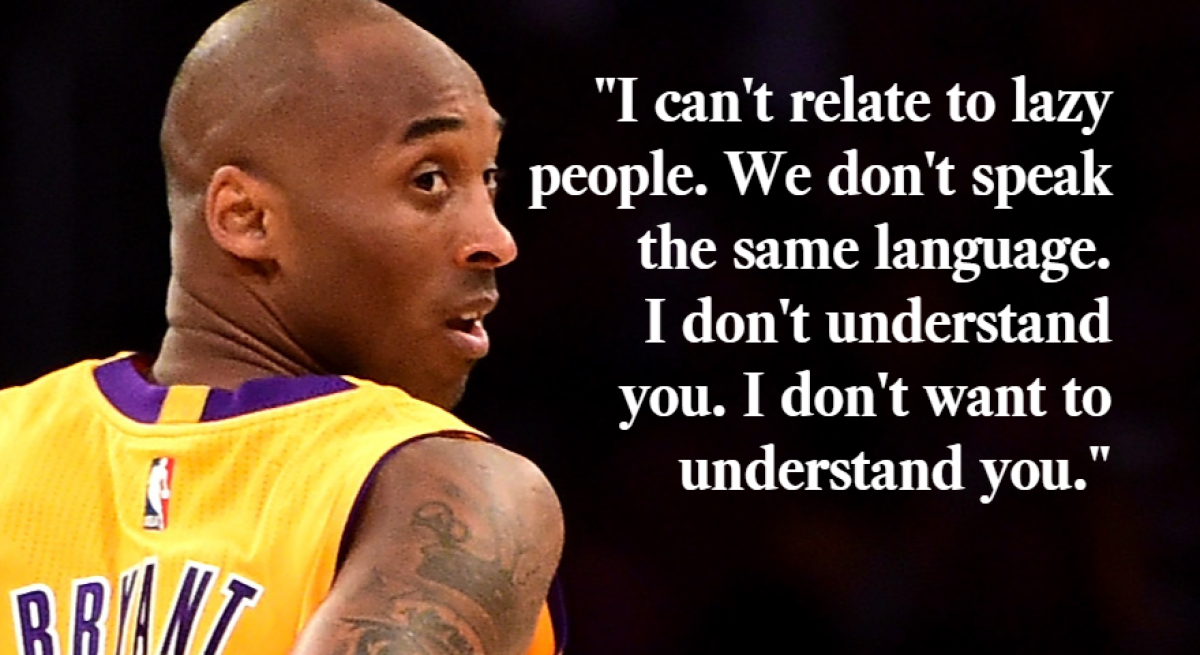 Kobe Bryant Here Are Some Of His Most Memorable Quotes Los Angeles Times 