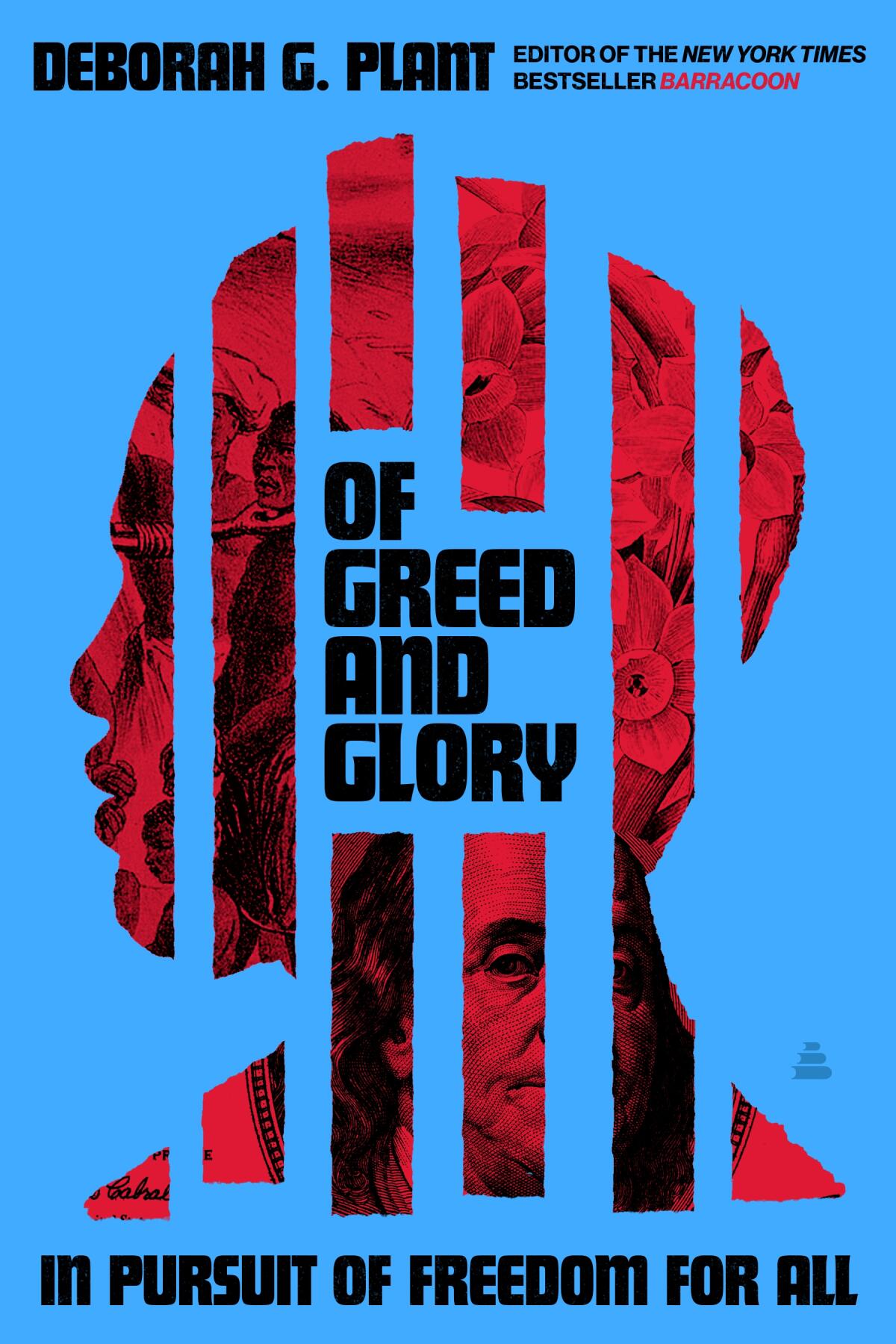 "Greed and Glory," by Deborah G. Plant