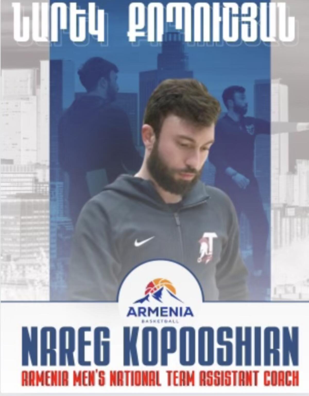AGBU coach Nareg Kopooshian will be an assistant for the Armenia national team.