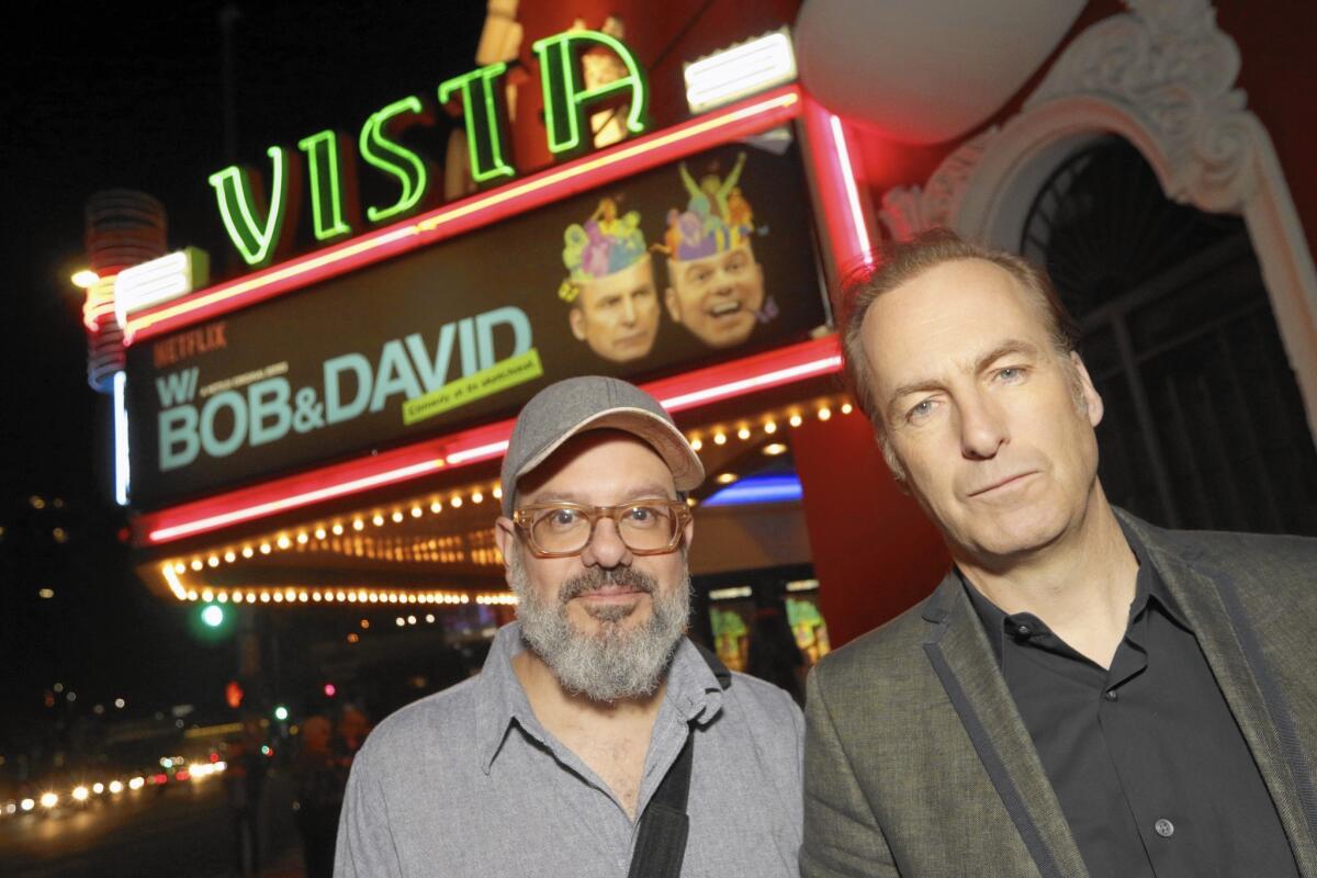 David Cross, Bob Odenkirk