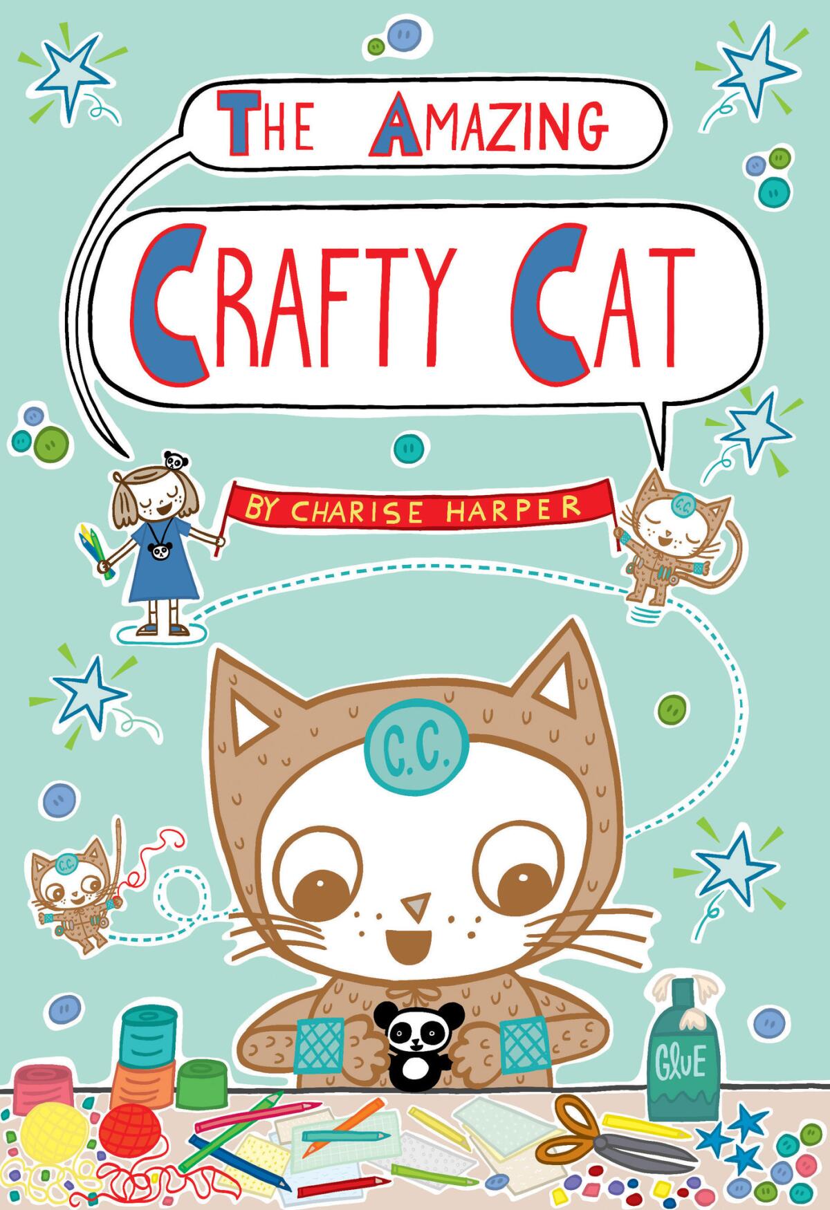The cover for Cherise Mericle Harper's "The Amazing Crafty Cat." (Charise Mericle Harper / First Second Books)