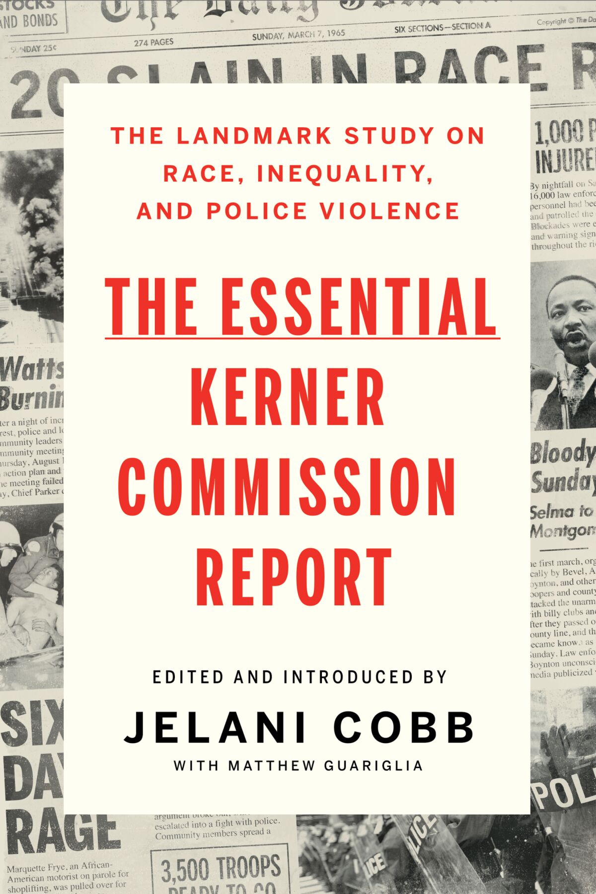 "The Essential Kerner Commission Report," edited by Jelani Cobb and Matthew Guariglia