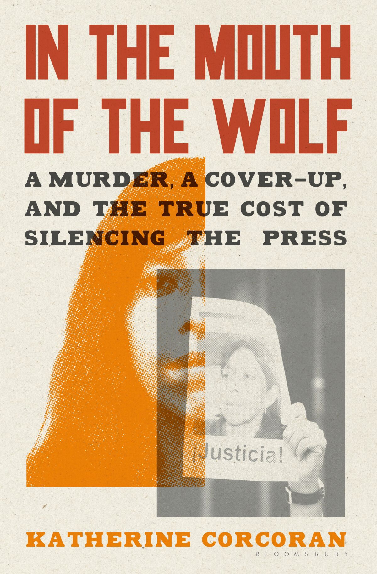 "Dans la gueule du loup : un meurtre, une dissimulation et le véritable coût du silence de la presse," par Katherine Corcoran.