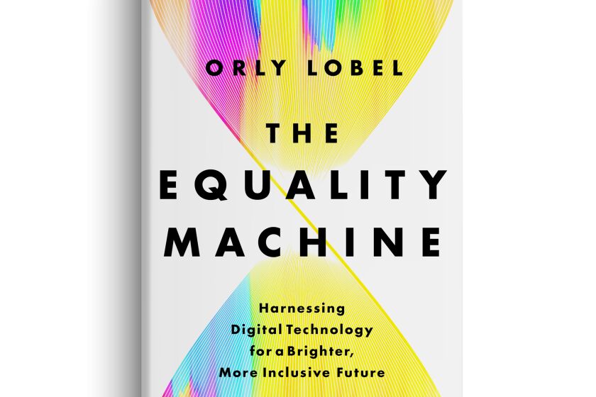 'The Equality Machine' by La Jolla resident Orly Lobel will be published Oct. 18.