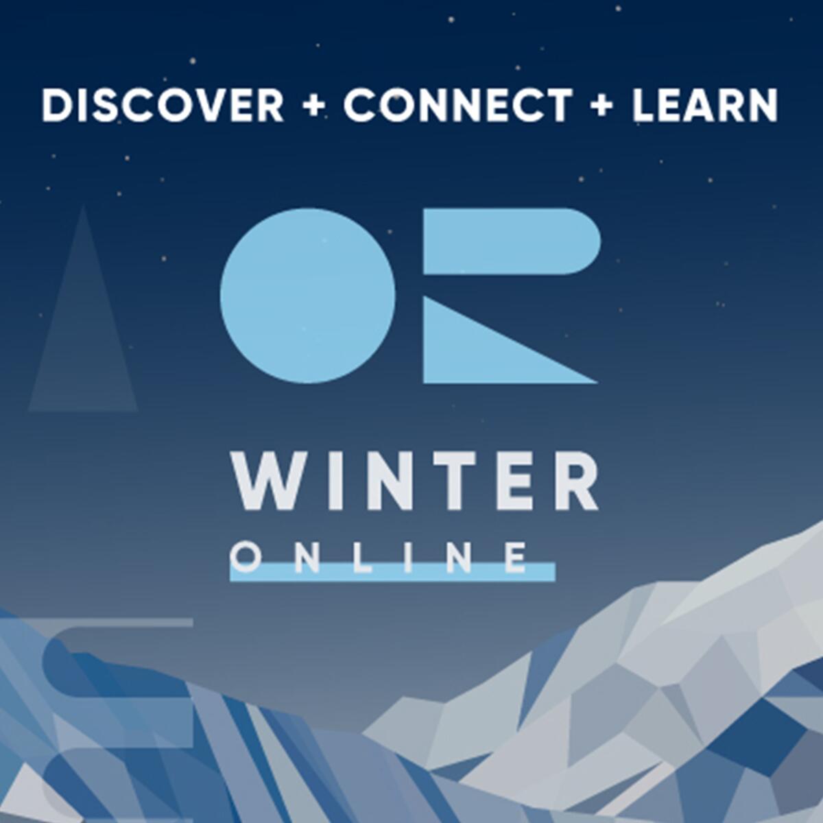 A promotion shows an illustration of mountains and reads "Discover + Connect + Learn" and "Winter Online."