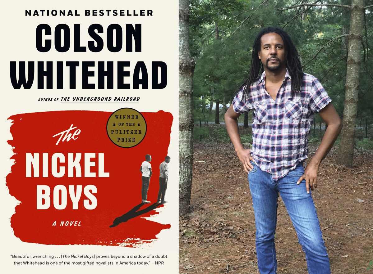 "The Nickel Boys," left, and a portrait of author Colson Whitehead. 