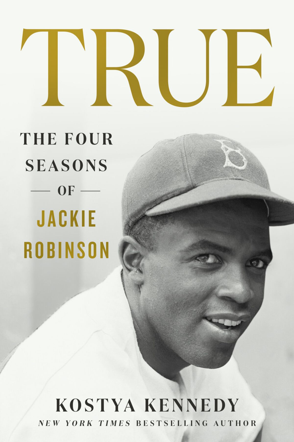 Book cover of "TRUE: The Four Seasons of Jackie Robinson"