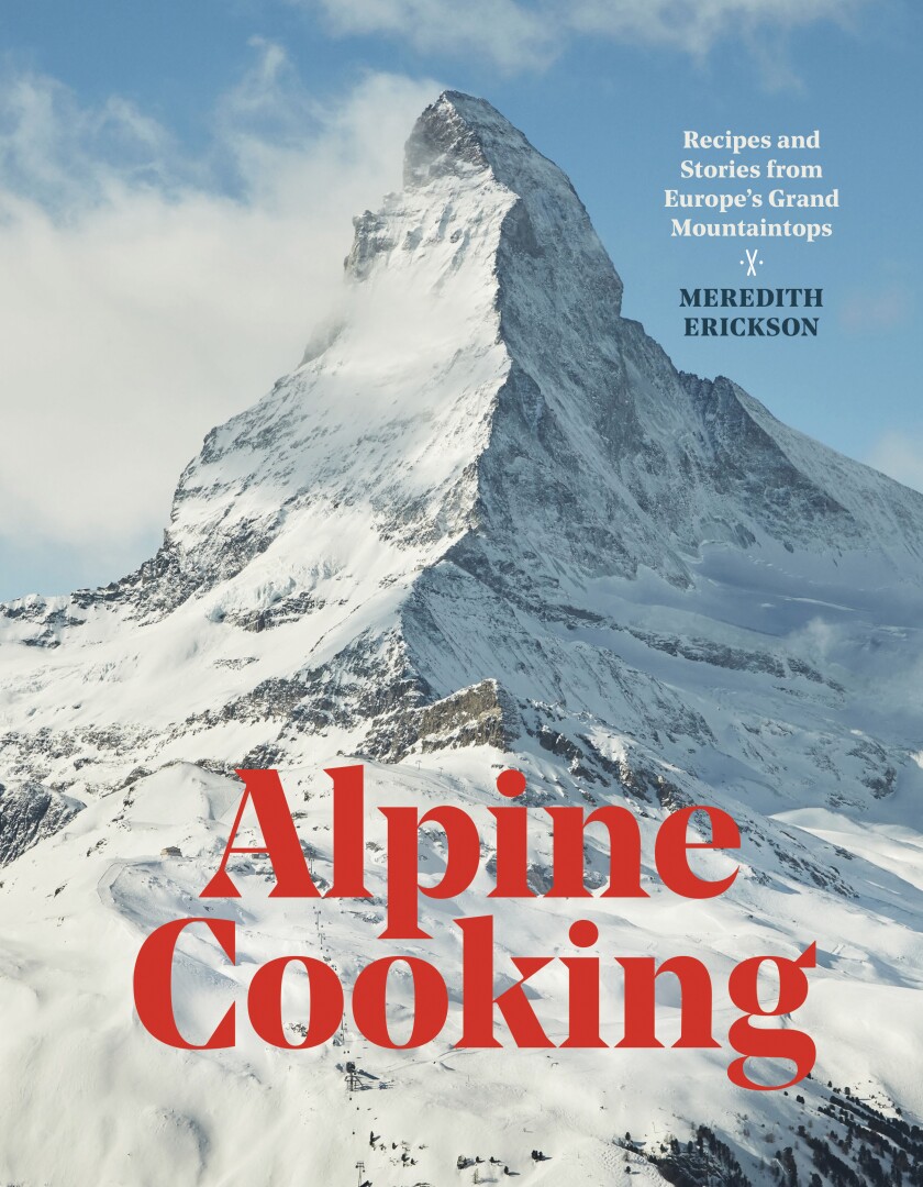 la-hm-gg-cookbooks-Alpine-Cooking-001.jpg