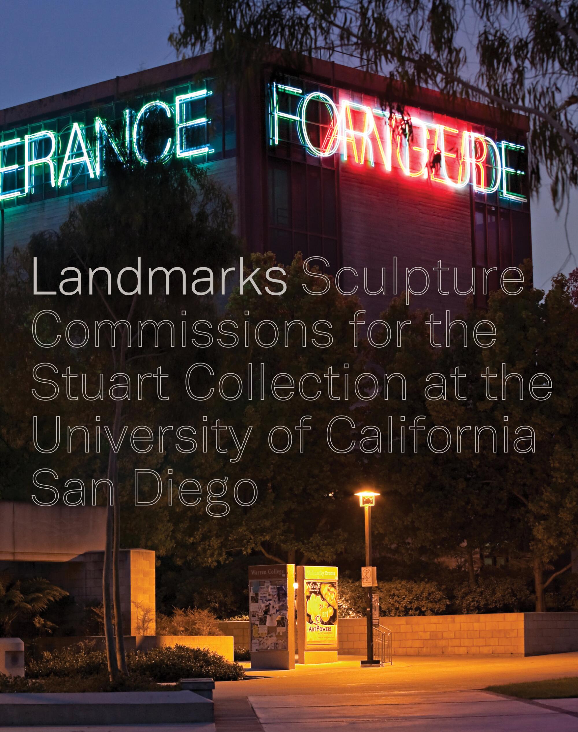 Mary L. Beebe, "Landmarks: Sculpture Commissions for the Stuart Collection at the University of California San Diego"