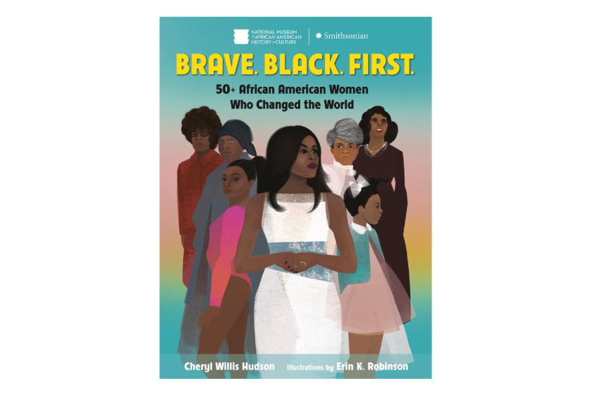 Brave. Black. First. by Cheryl Hudson