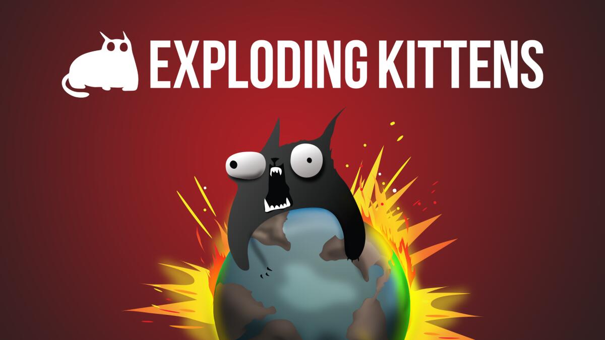 Exploding Kittens' gets show and mobile game at Netflix - Los Angeles Times