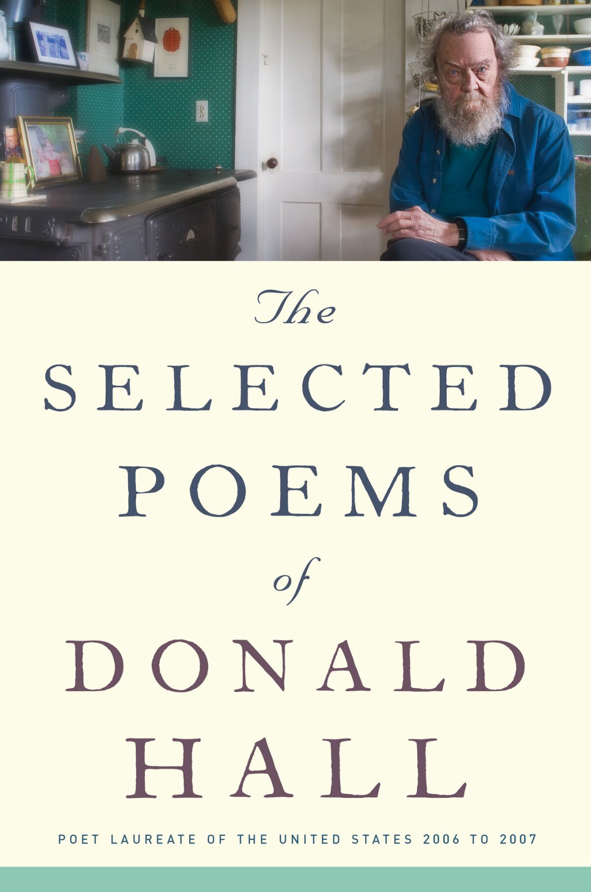 "The Selected Poems of Donald Hall"