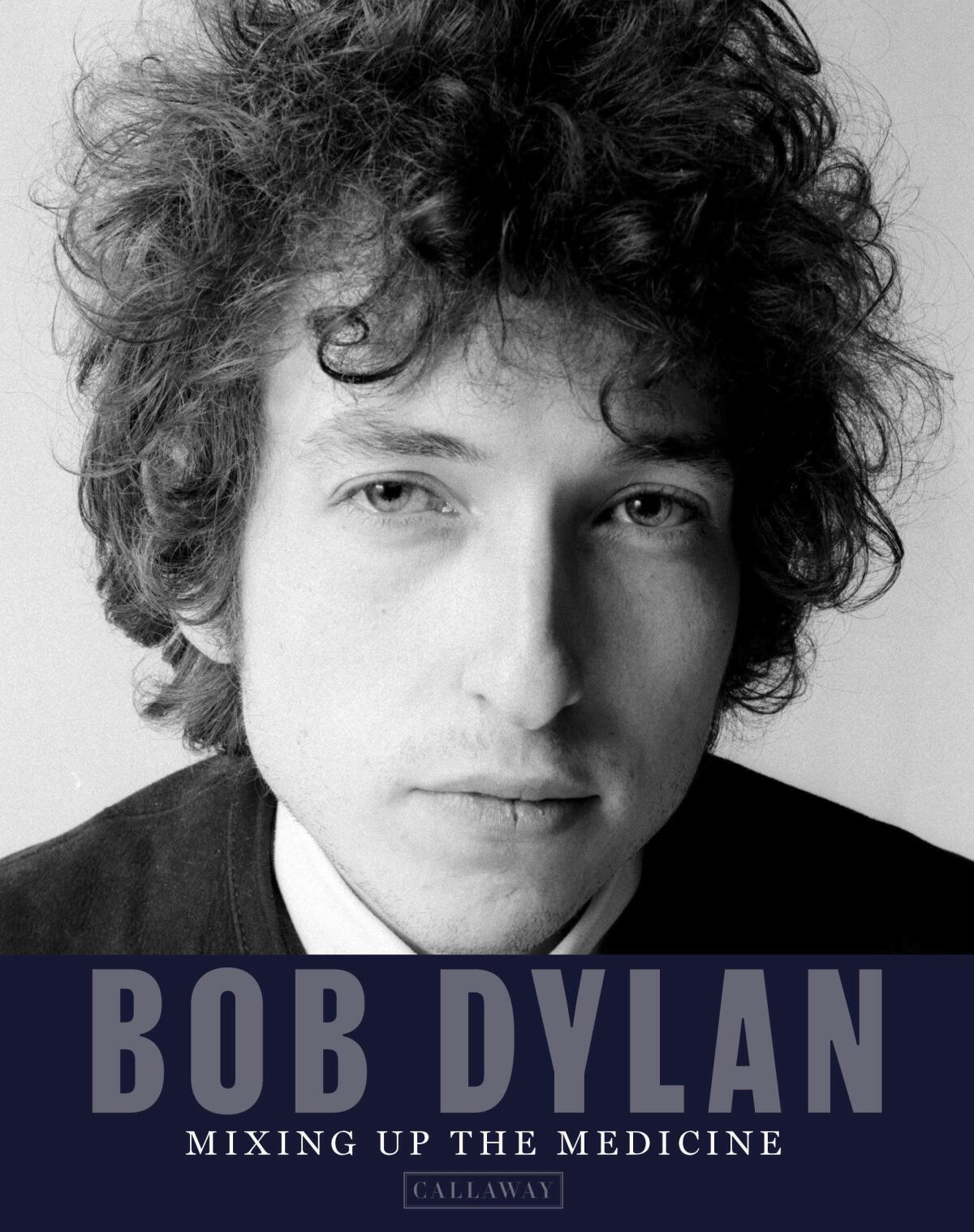 New book on Bob Dylan will feature hundreds of rare images - The