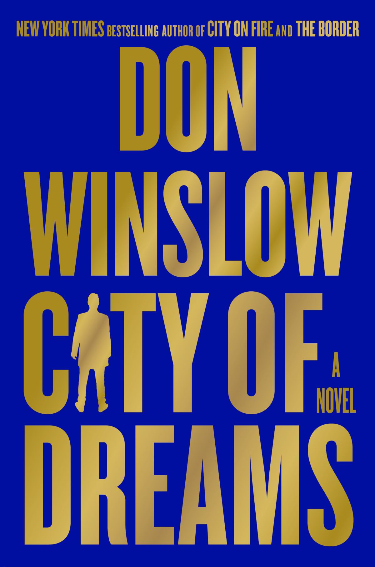 CITY OF DREAMS by Don Winslow